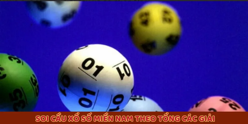 Bật mí cách soi cầu xổ số miền Nam theo tổng các giải Bật mí cách soi cầu xổ số miền Nam theo tổng các giải